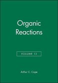 Organic Reactions, Volume 13