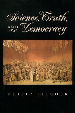 Science, Truth, and Democracy - Kitcher, Philip