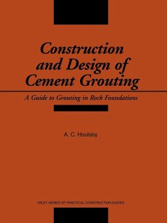 Construction and Design of Cement Grouting - Houlsby, A C
