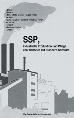 SSP, industrielle Produktion und Pflege von WebSit - Hinz, Michael