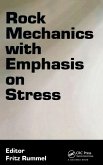 Rock Mechanics with Emphasis on Stress