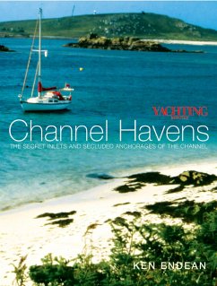 Yachting Monthly's Channel Havens - Endean, Ken