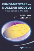 FUNDAMENTALS OF NUCLEAR MODELS FUNDAMENTALS OF NUCLEAR MODELS