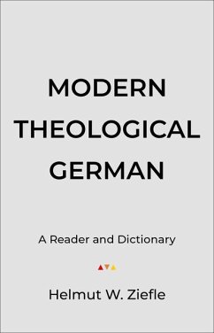 Modern Theological German - Ziefle, Helmut W