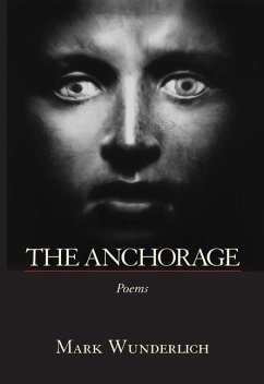 The Anchorage - Wunderlich, Mark