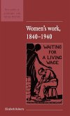 Women's Work, 1840 1940