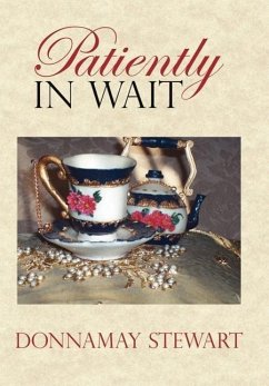 Patiently In Wait - Stewart, Donnamay