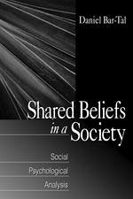 Shared Beliefs in a Society - Bar-Tal, Daniel