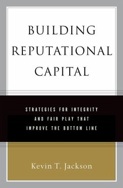 Building Reputational Capital - Jackson, Kevin T