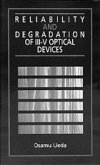 Reliability and Degradation of III-V Optical Devices