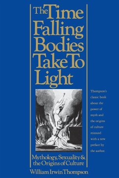 The Time Falling Bodies Take to Light - Thompson, William Irwin