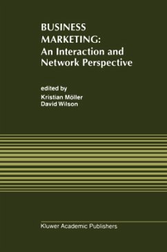 Business Marketing: An Interaction and Network Perspective - Möller, Kristian K. / Wilson, David T. (Hgg.)