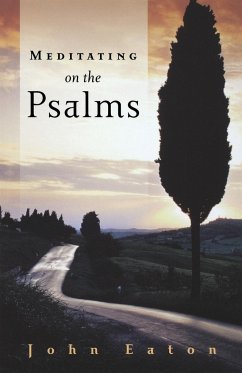 Meditating on the Psalms - Eaton, John
