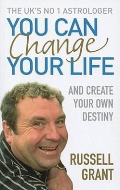 You Can Change Your Life - Grant, Russell