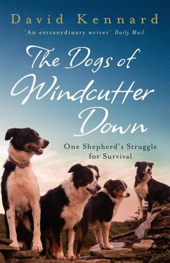 The Dogs of Windcutter Down - Kennard, David