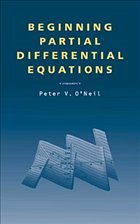 Beginning Partial Differential Equations - O'Neil, Peter V.