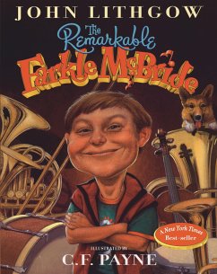 The Remarkable Farkle McBride - Lithgow, John