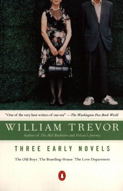 Three Early Novels - Trevor, William