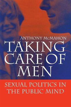 Taking Care of Men - McMahon, Anthony