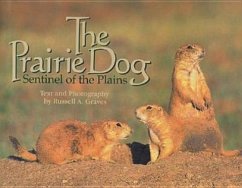 The Prairie Dog - Graves, Russell A