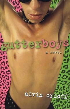 Gutterboys - Orloff, Alvin