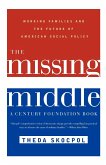 The Missing Middle