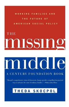 The Missing Middle - Skocpol, Theda