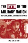 The Myth of the Military-Nation
