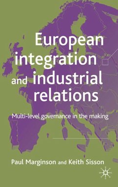European Integration and Industrial Relations - Marginson, P.;Sisson, K.