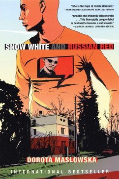 Snow White and Russian Red - Maslowska, Dorota