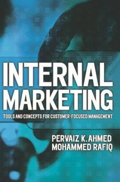 Internal Marketing - Ahmed, Pervaiz K; Rafiq, Mohammed