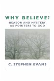 Why Believe?