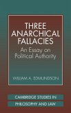 Three Anarchical Fallacies