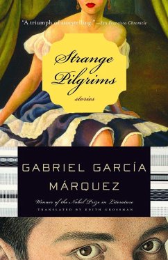 Strange Pilgrims - García Márquez, Gabriel