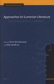 Approaches to Sumerian Literature