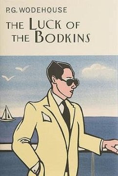 The Luck of the Bodkins - Wodehouse, P.G.