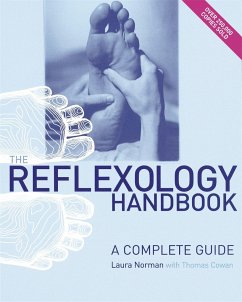 The Reflexology Handbook - Norman, Laura; Cowan, Thomas