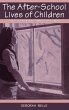 The After-school Lives of Children - Bild 1