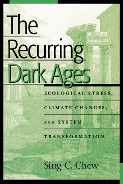 The Recurring Dark Ages - Chew, Sing C.