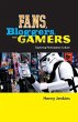 Fans, Bloggers, and Gamers - Bild 1