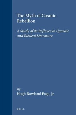 The Myth of Cosmic Rebellion - Page Jr, Hugh