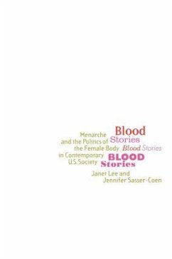 Blood Stories - Lee, Janet; Sasser-Coen, Jennifer