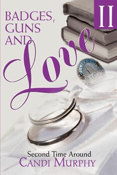 Badges, Guns and Love II - Murphy, Candi