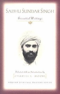 Sadhu Sundar Singh - Singh, Sundar