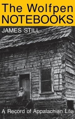 The Wolfpen Notebooks - Still, James