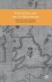 Tudor England and Its Neighbours
