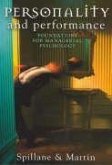 Personality and Performance: Foundations for Managerial Psychology