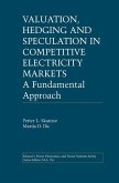 Valuation, Hedging and Speculation in Competitive Electricity Markets