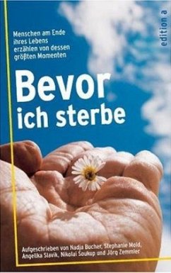 Bevor ich sterbe