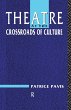 Theatre at the Crossroads of Culture - Bild 1